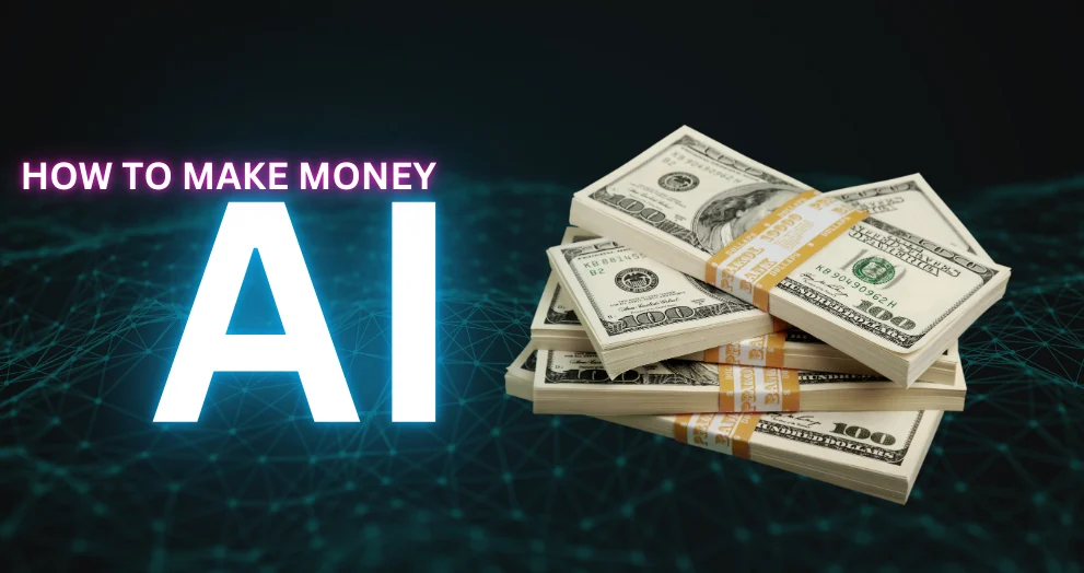 Make Money with AI